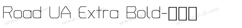 Road UA Extra Bold字体转换